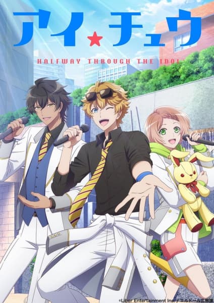 Affiche de I★Chu: Halfway Through the Idol