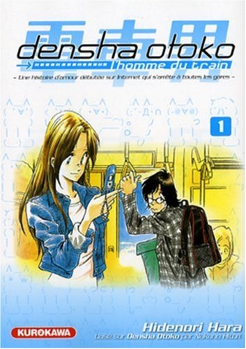 Densha Otoko : L'homme du train