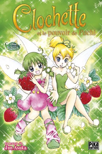 Clochette et le pouvoir de Puchi - Puchi no nikki