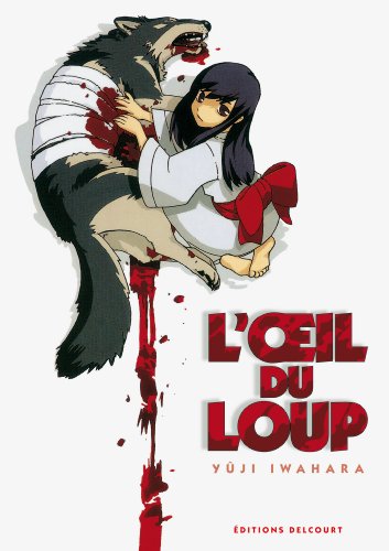 L'oeil du loup