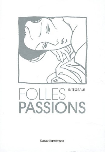 Folles passions