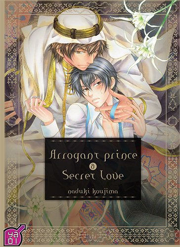 Arrogant Prince and Secret Love