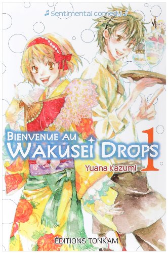 Bienvenue au Wakusei Drops