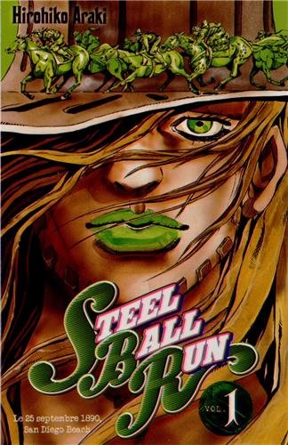 Steel Ball Run - Jojo's Bizarre Adventure Saison 7
