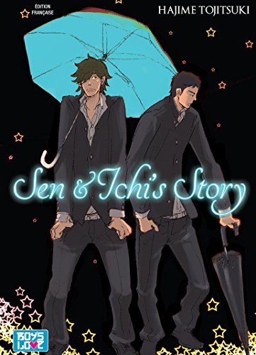 Sen & Ichi's Story