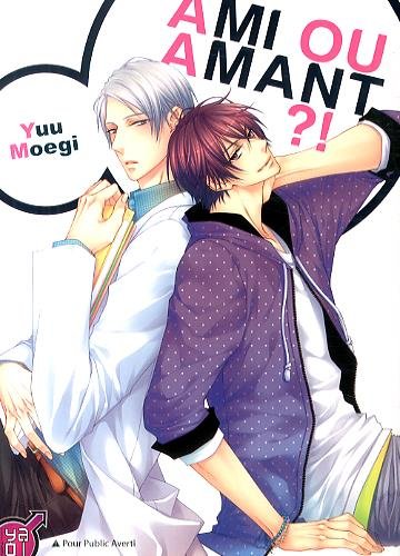 Ami ou Amant ?!