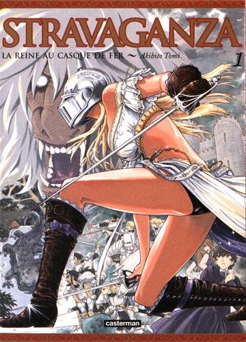 Stravaganza : La Reine au Casque de Fer
