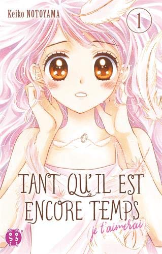 Tant qu'il est encore temps (Je t'aimerai)