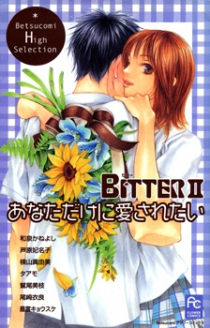 Bitter II: Anata dake ni Aisaretai