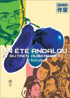 Un Eté Andalou et autres Aubergines