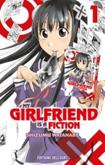 My Girlfriend Is a Fiction
