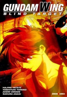 Mobile suit Gundam Wing : Blind Target