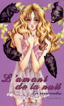 L'amant de la nuit : La rencontre