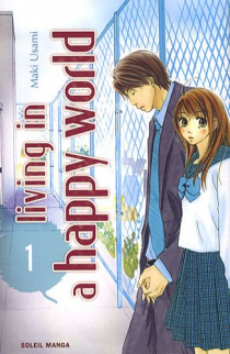 Living In A Happy World