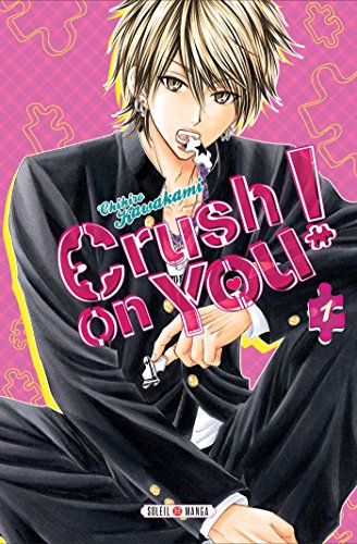 Crush on You !