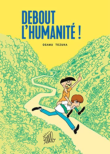 Debout l'humanité
