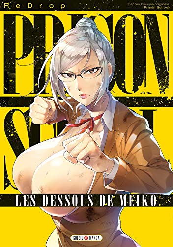 Prison School - les Dessous de Meiko