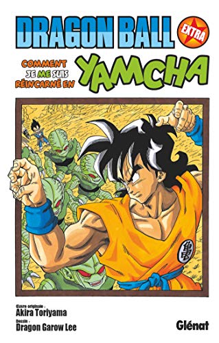 Dragon Ball Extra - Comment je me suis réincarné en Yamcha