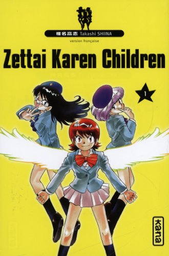 Zettai Karen Children