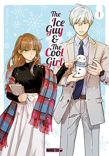 The Ice Guy & the Cool Girl
