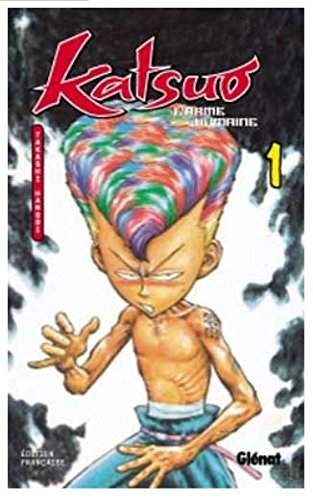 Katsuo, l'arme humaine