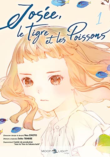 Josée, le tigre et les poissons