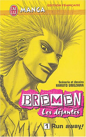 Bremen, les déjantés