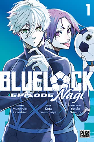 Blue Lock : Episode Nagi