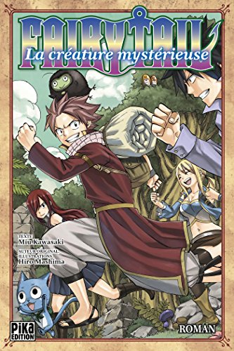 Fairy Tail - La Créature mystérieuse