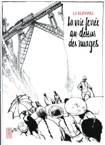 La Voie Ferrée au-dessus des Nuages