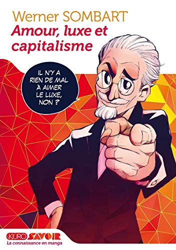 Amour Luxe et Capitalisme