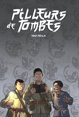 Pilleurs de Tombes