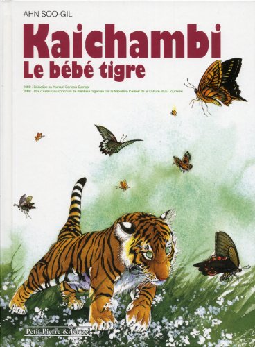 Kaichambi Le Bébé Tigre