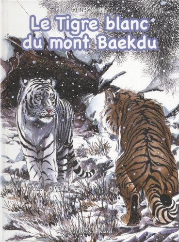 Le Tigre Blanc du Mont Baekdu