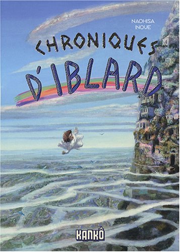 Chroniques d'Iblard : Le pays des laputas