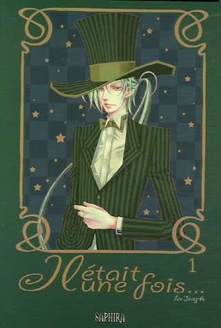 Il était une fois…