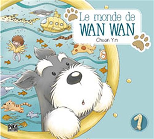 Le Monde de Wan Wan