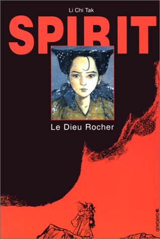Spirit - Le dieu rocher