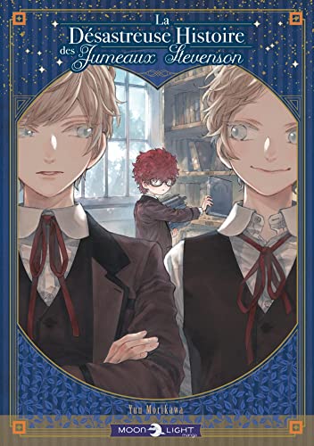 La Désastreuse Histoire des Jumeaux Stevenson Vol. 1