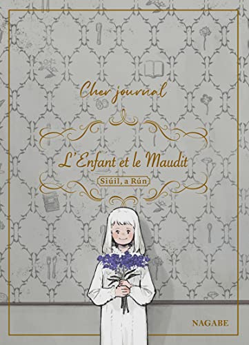 L'Enfant et le Maudit - Cher journal