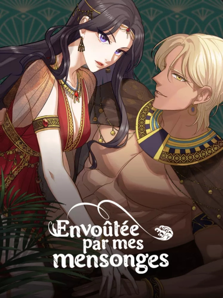 Envoûtée par mes mensonges